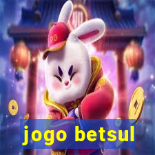 jogo betsul